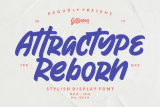 Attractype Reborn: The Urban Script Typeface for Bold Campaigns