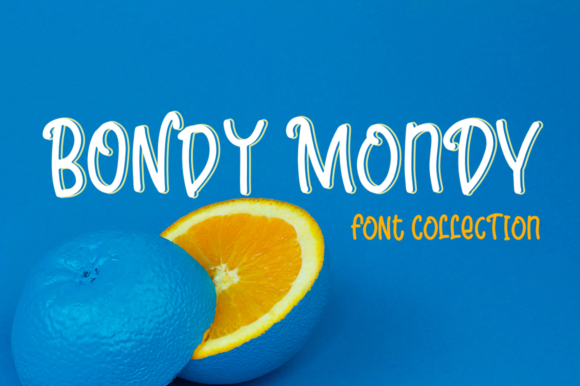 Bondy Mondy Family: A Fresh Typeface for Branding