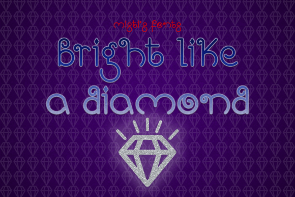 Bright Like a Diamond Display Typeface Review