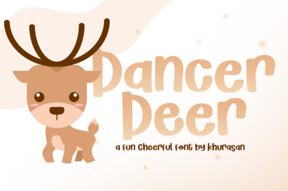 Dancer Deer: A Cheerful Winter Display Typeface