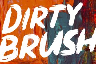 Dirty Brush Font for Bold Brand Identity