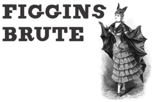 Figgins Brute Family: Bold Display Fonts for Crafters