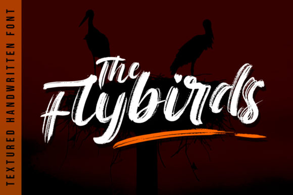 The Flybirds Typeface for Bold Campaign Design