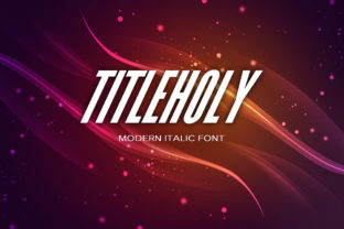 Titleholy: A Modern Display Typeface for Editorial Design